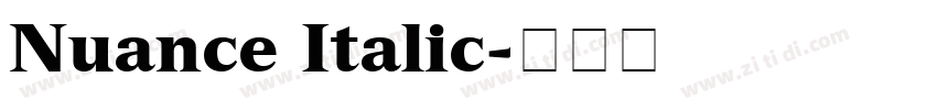 Nuance Italic字体转换